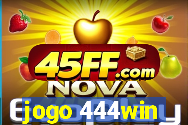 jogo 444win
